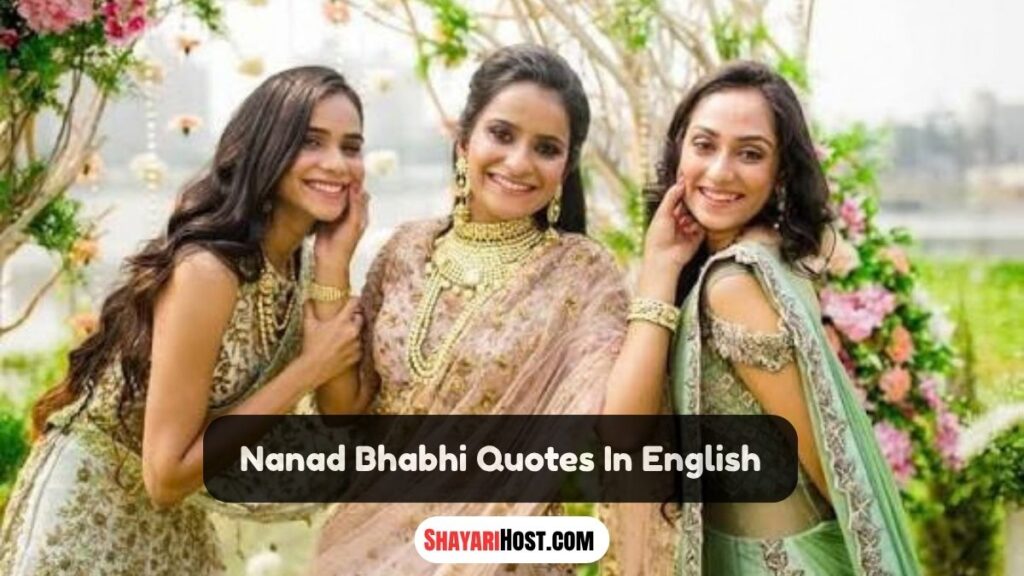 Nanad Bhabhi Quotes In English