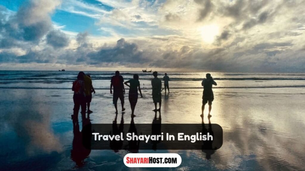 Travel Shayari In English