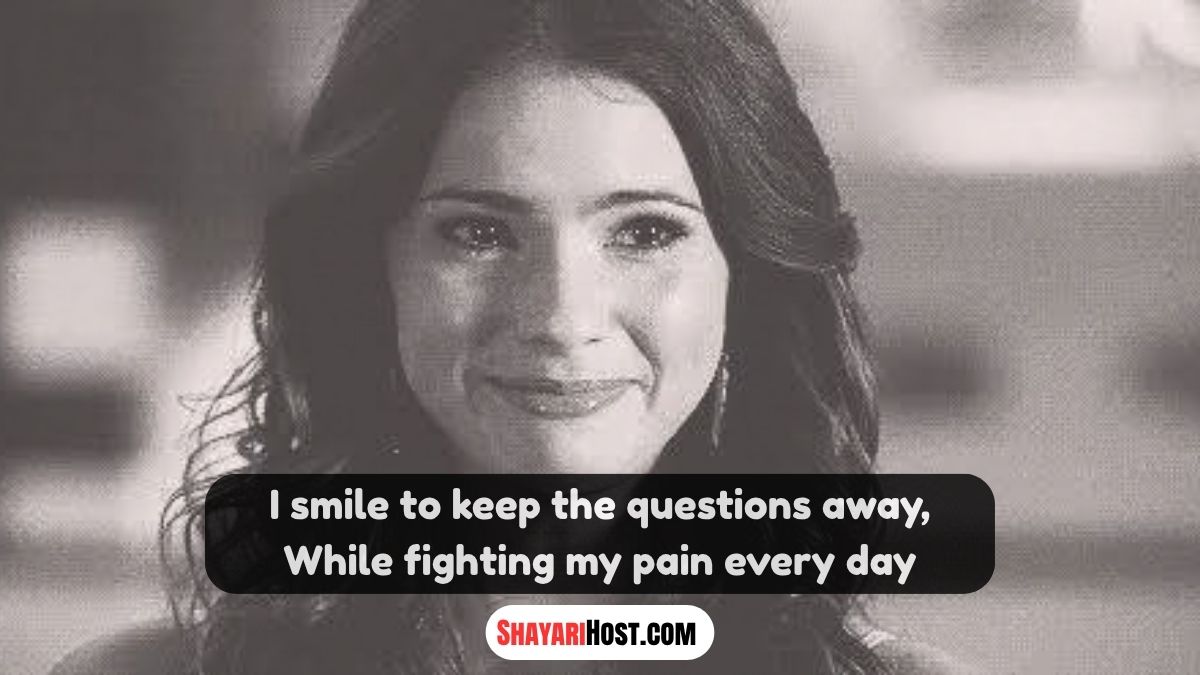 Feeling Hurt Fake Smile Shayari In English