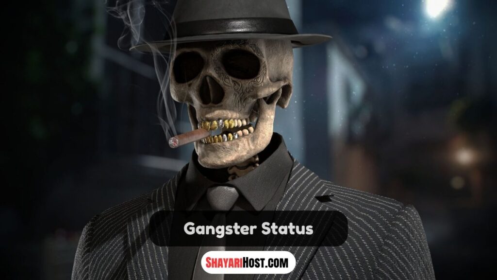 Gangster Status