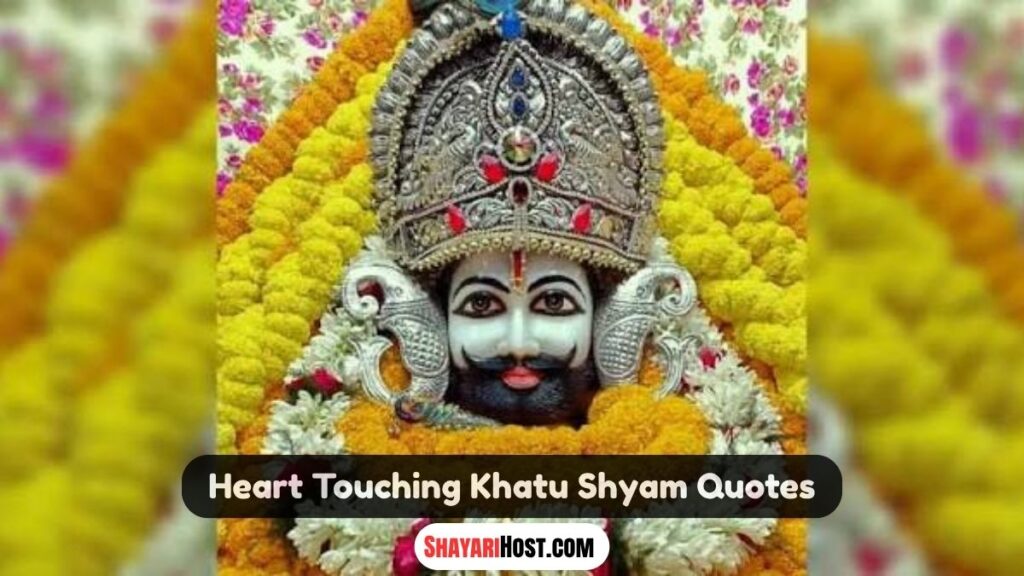 Heart Touching Khatu Shyam Quotes