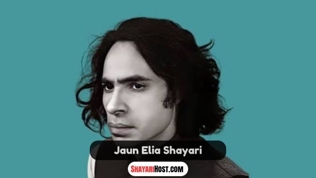 Jaun Elia Shayari