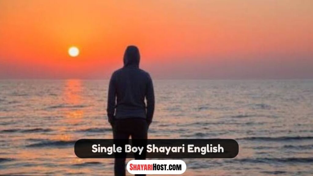 Single Boy Shayari English