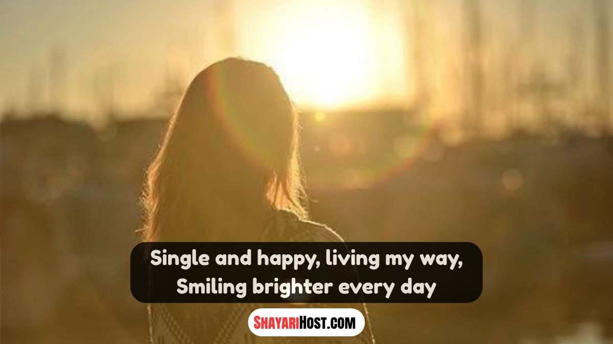Single Life Best Life Shayari In English 2026
